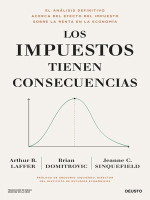 cover image of Los impuestos tienen consecuencias